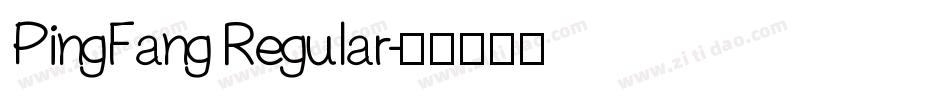 PingFang Regular字体转换